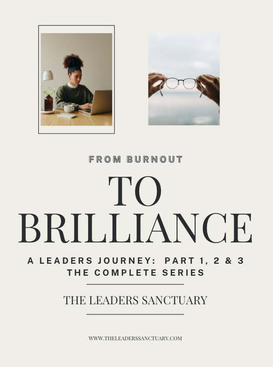 From Burnout to Brilliance — The Complete Journey: Parts 1, 2 & 3