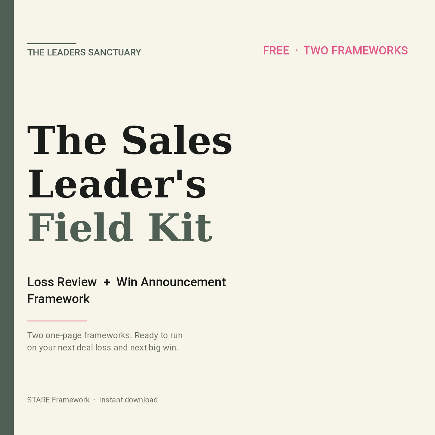 The Sales Leader's Field Kit — Loss Review + Win Announcement Framework product cover